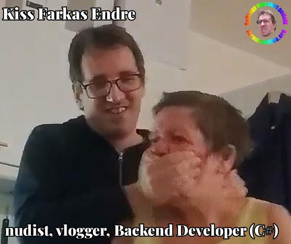 Farkas Kiss Endre Backend Developer (C#) bei nudist vlogger