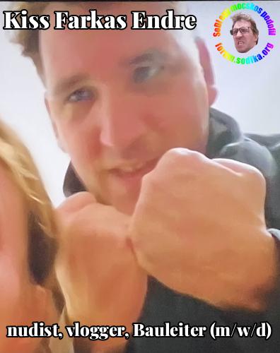 Farkas Kiss Endre Bauleiter (m/w/d) bei  nudist vlogger