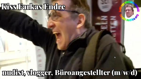 Farkas Kiss Endre Büroangestellter (m/w/d) bei  nudist vlogger