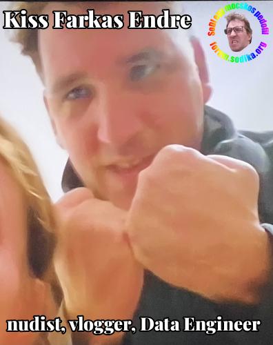 Farkas Kiss Endre Data Engineer bei nudist vlogger