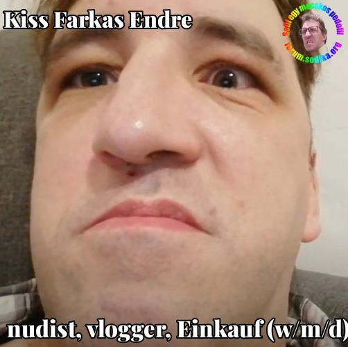 Farkas Kiss Endre Einkauf (w/m/d) bei nudist vlogger