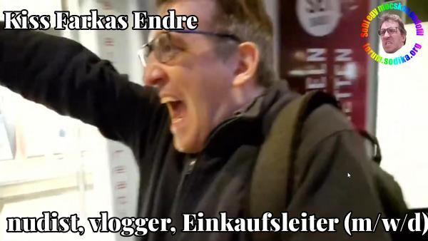 Farkas Kiss Endre Einkaufsleiter (m/w/d) bei nudist vlogger