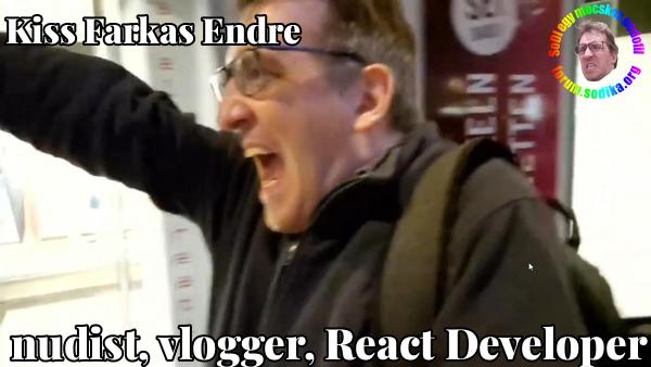 Farkas Kiss Endre React Developer bei nudist vlogger